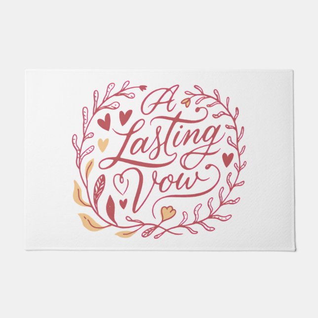 Lasting Vow Romantic Love Valentines Quote Doormat (Front)
