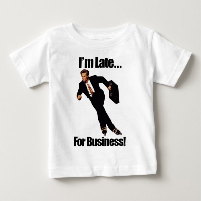Late For Business Rollerblade Skater Meme Baby T-Shirt (Front)