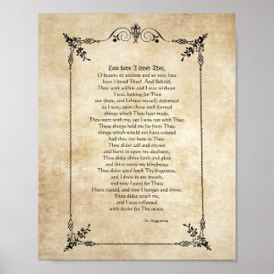 Late Have I Loved Thee - Saint Augustine Poster