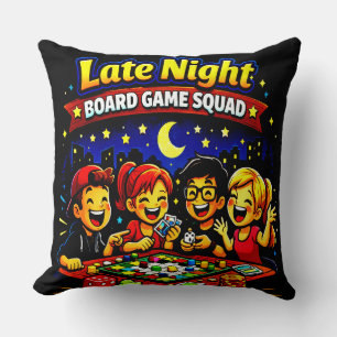 Late night board game squad  cushion