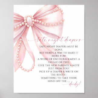 Late Night Diapers Pearl Pink Bow Baby Shower Poster