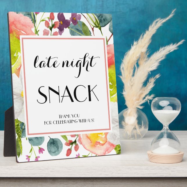 Late night Snack Floral wedding sign Tabletop Plaque (Side)