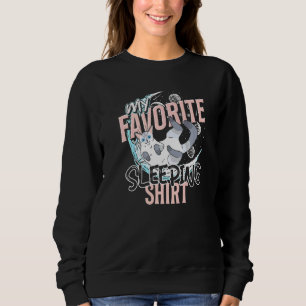 Late Sleeper Sleepy Napping Cute Animal Pet Sleepi Sweatshirt