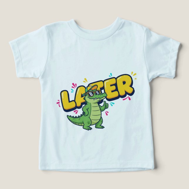 Later Alligator – Cool Cartoon Gator (Design Front)