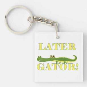Later Gator Key Ring