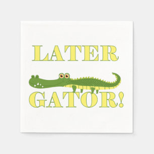 Later Gator Napkin