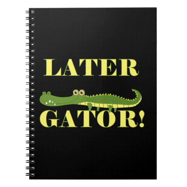 Later Gator Notebook (Front)