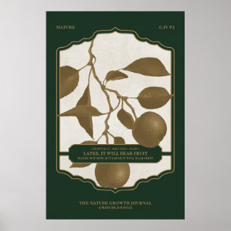 LATER, IT WILL BEAR FRUIT POSTER