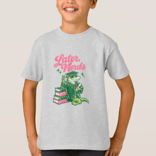 Later Nerds Graduation Alligator Funny School Fare T-Shirt