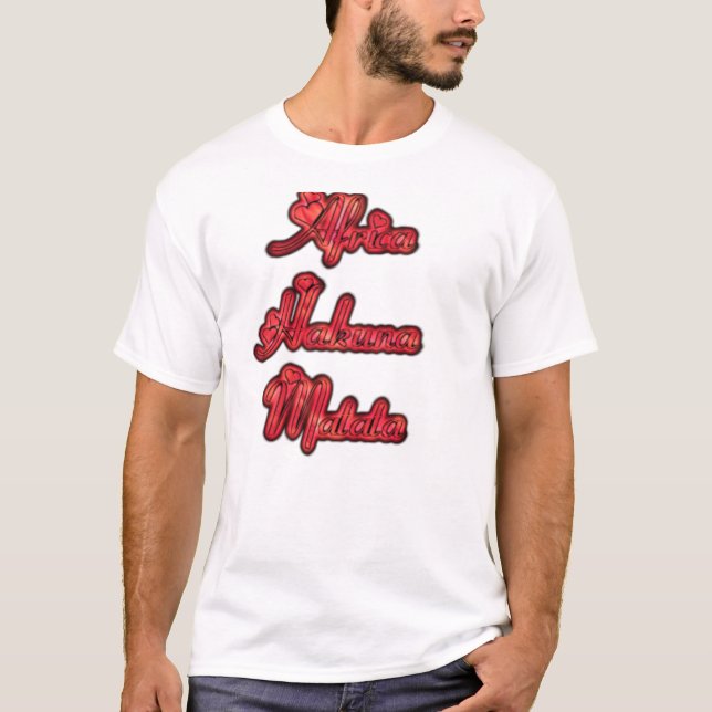 Latest Famous Africa Hakuna Matata Brand Tshirt (Front)