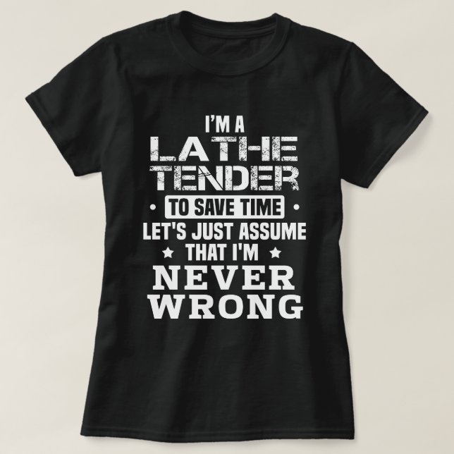 Lathe Tender T-Shirt (Design Front)