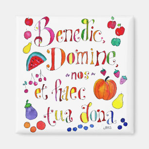 Latin Gratitude Grace Prayer - Bless Us O Lord Magnet