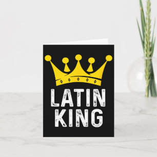 Latin King - Latin Dance Dancing Gift For Ballroom Card