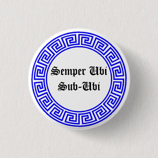Latin Public Service Message 3 Cm Round Badge (Front)