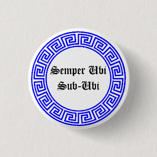 Latin Public Service Message 3 Cm Round Badge