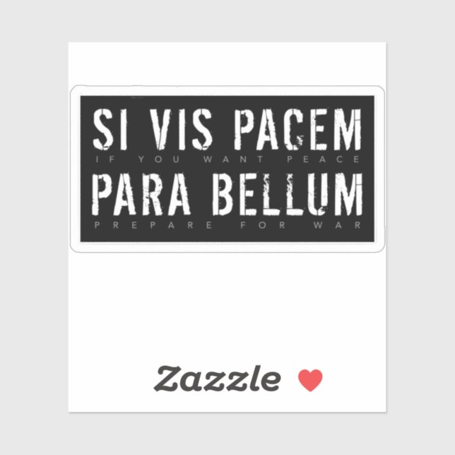 Latin Quote: Si Vis Pacem para Bellum (If You Want (Sheet)