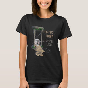 Latin Sayings - Tempus Fugit Memento Mori T-Shirt