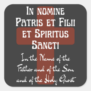 Latin Sign of the Cross In the Name of the Father Square Sticker