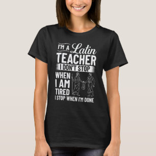 Latin Teacher Rome Language Lesson Student School T-Shirt