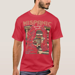 Latina Woman Art Hispanic Heritage Month Latin Cou T-Shirt