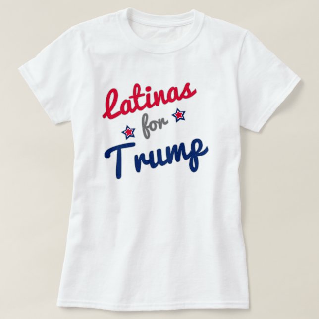 Latinas for Trump 2016 T-Shirt (Design Front)