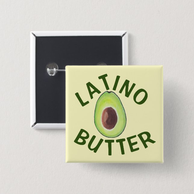 Latino Butter Button (Front & Back)