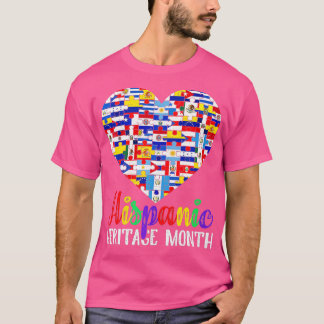 Latino Countries Flags Heart Hispanic Heritage Mon T-Shirt