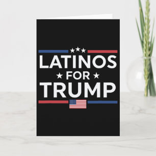 Latinos For Trump 2024 - President Election Trump Card