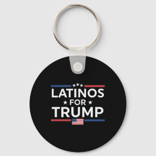 Latinos For Trump 2024 - President Election Trump Key Ring
