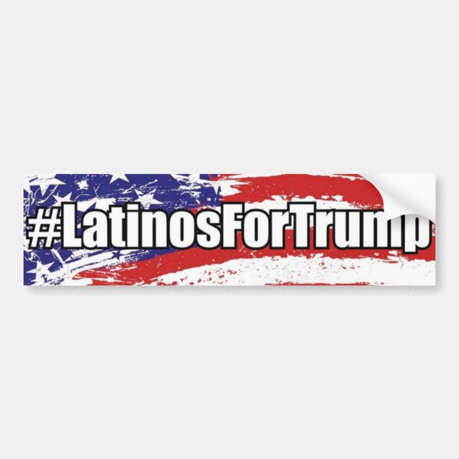 #LatinosForTrump Latinos For Trump Bumper Sticker (Front)