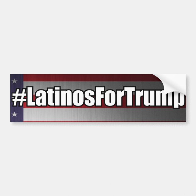#LatinosForTrump Latinos For Trump Bumper Sticker (Front)