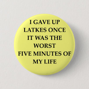 LATKES.jpg 6 Cm Round Badge