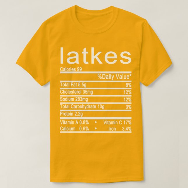 latkes Nutrition Facts label T-Shirt (Design Front)