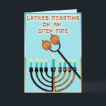 Latkes Roasting on an open fire... Holiday Card<br><div class="desc">A funny take on the classic Christmas song. Latkes,  those tasty potato pancakes,  are being roasted over the "Open Fire" of the Hanukkah menorah.

 The inside says "Got Sour Cream?",  the perfect accompaniment next to apple sauce.</div>