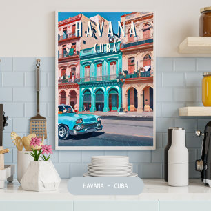 l'atmosphère vibrante de La Havane Poster
