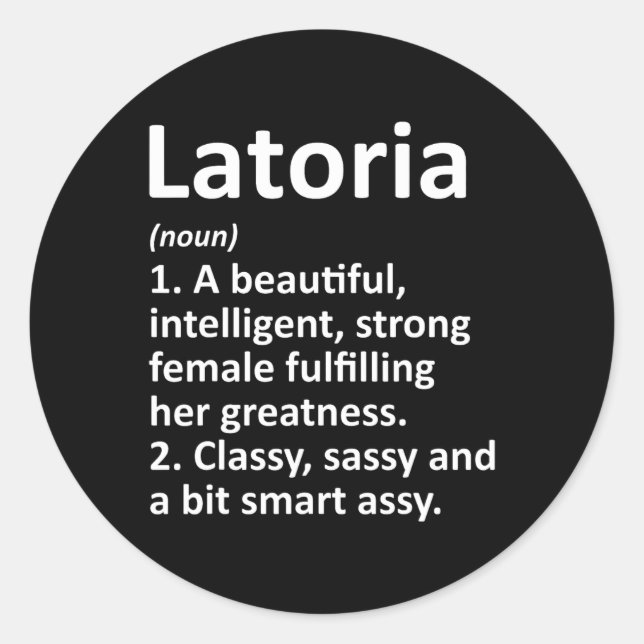Latoria Definition Personalised Name Funny Christm Classic Round Sticker (Front)