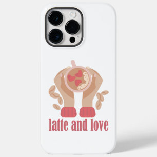 Latte and love cup, hands and coffee quote Case-Mate iPhone 14 pro max case