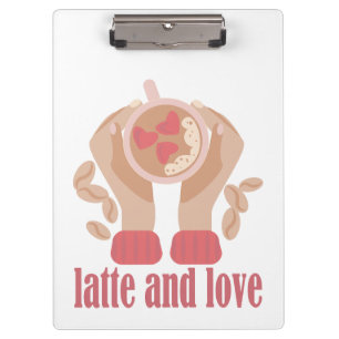 Latte and love cup, hands and coffee quote clipboard