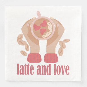 Latte and love cup, hands and coffee quote napkin