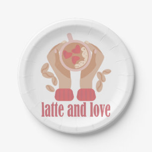 Latte and love cup, hands and coffee quote   paper plate