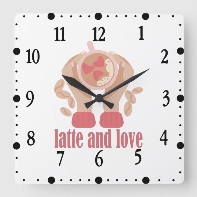 Latte and love cup, hands and coffee quote   square wall clock (Front)