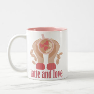 Latte and love cup, hands and coffee quote Two-Tone coffee mug