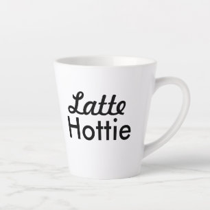 Latte Hottie Latte Mug