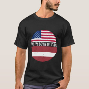 Latvia Shirt American And Latvian Flags Both Of Th