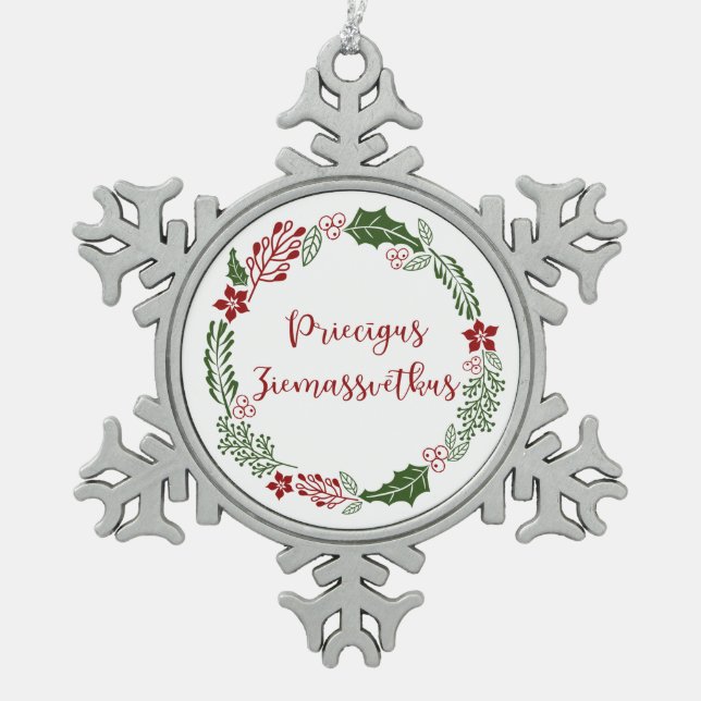 Latvian Merry Christmas, Priecīgus Ziemassvētkus Snowflake Pewter Christmas Ornament (Front)