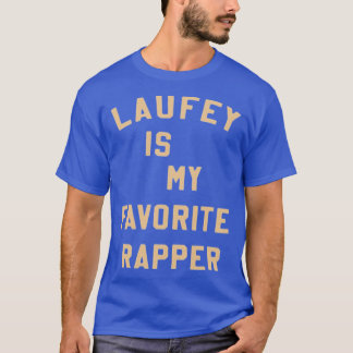 Laufey Is My Favorite Rapper shirt Favorite Rapper