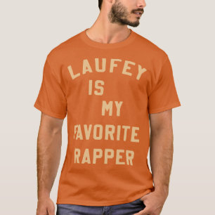 Laufey Is My Favorite Rapper shirt Favorite Rapper