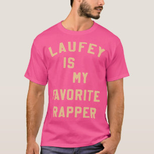 Laufey Is My Favorite Rapper shirt Favorite Rapper