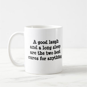 Laugh and a Long Sleep Coffee Mug
