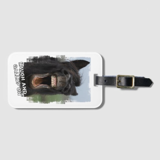 Laugh and Gallop On Luggage Tag (Front Horizontal)